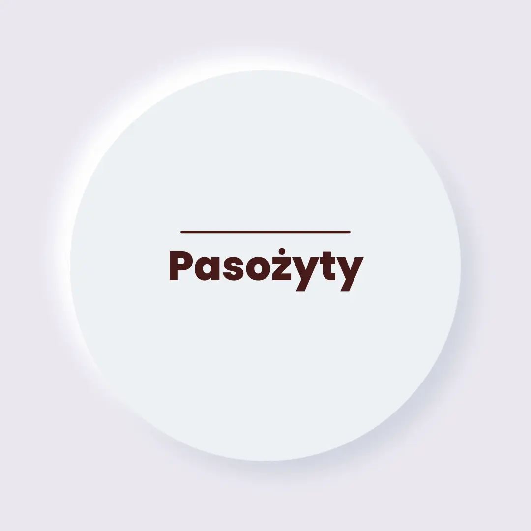 odrobaczanie pasozytow